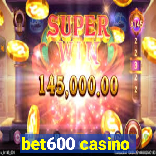 bet600 casino